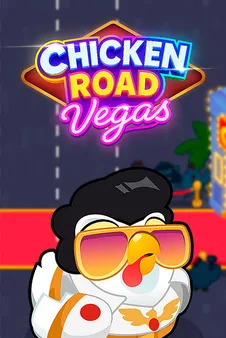 Chicken Road: Vegas Slot